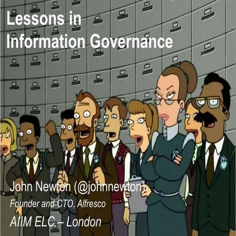 Lessons in Information Governance