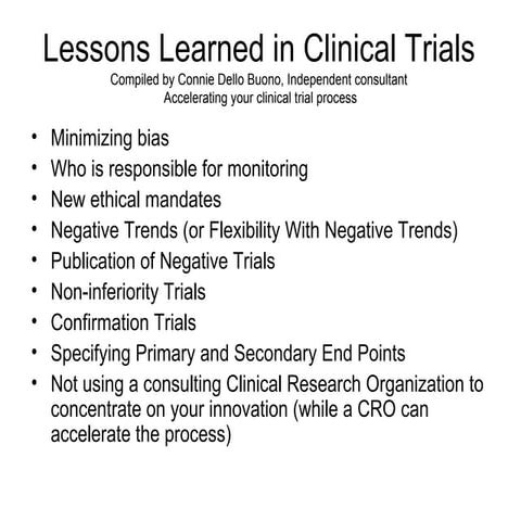 Lessons learned in clinical trials | PPT