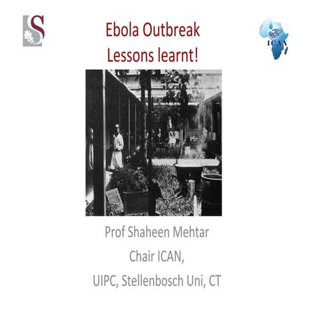 Lessons learnt from ebola