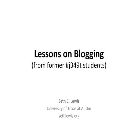 Lessons On Blogging: Tips from former students