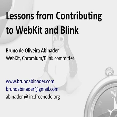 Lessons from Contributing to WebKit and Blink