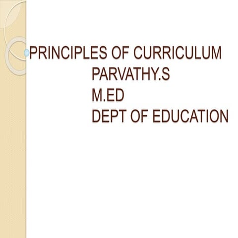 PRINCIPLES OF CURRICULUM