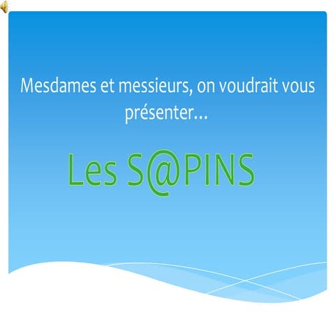 Les S@PINS