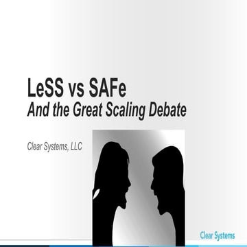 Less vs sa fe agile dc 2017 - clear systems