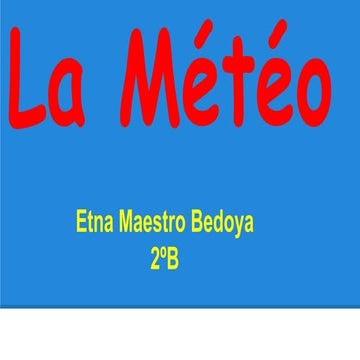 LA MÉTÉO 