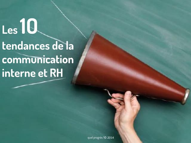 Les 10 tendances de la communicatio...