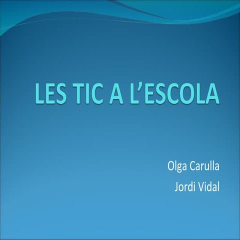 Les tic a l’escola