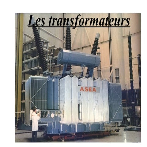 Les transformateurs