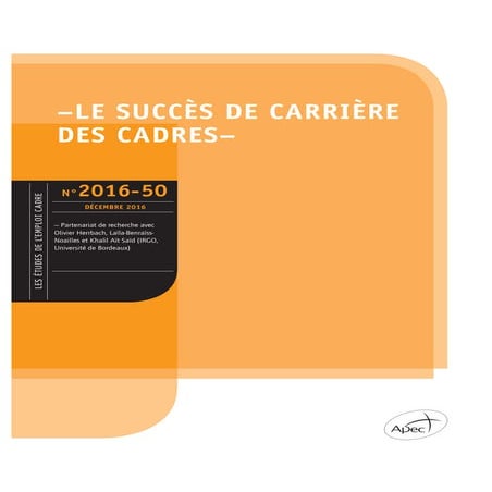 Etude Apec - Le succès de carrière des cadres