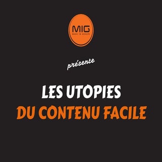 Les utopies du_contenu_facile_web