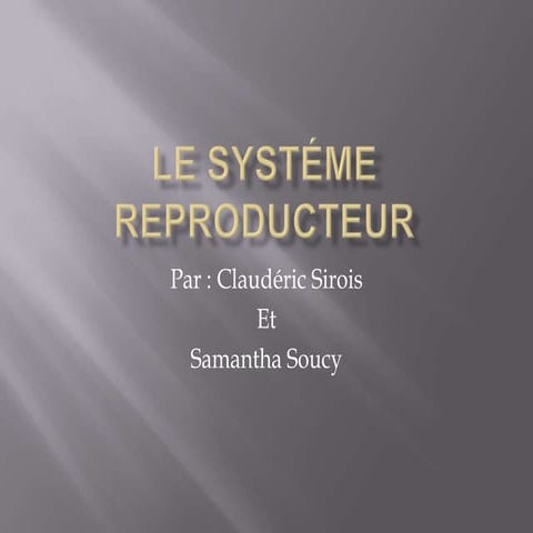 Le systéme reproducteur   clauderic sirois 3