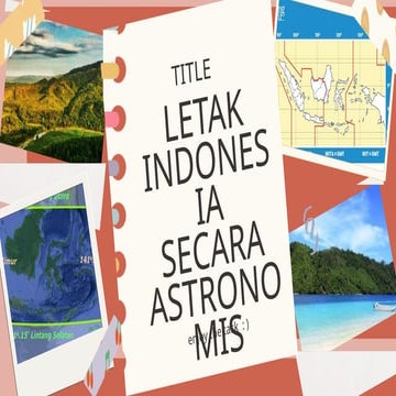Letak Indonesia Secara Geografis .pptx