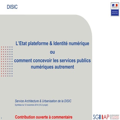 L'État plateforme & Identité numérique (DISIC 2014 11-12)