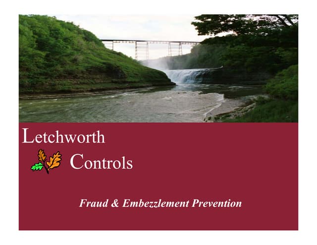 Letchworth Controls. Nonprofit Fraud Prevention