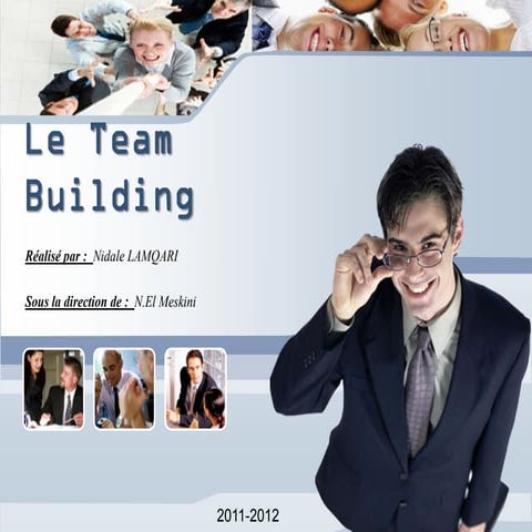 Le team building