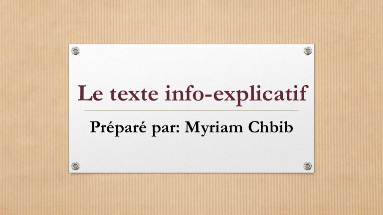 le texte info explicatif
