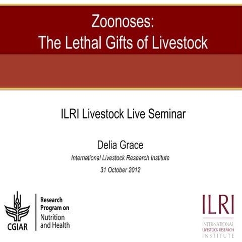 Zoonoses: The lethal gifts of livestock