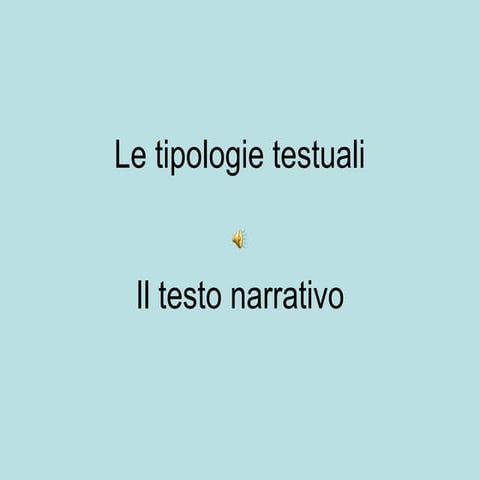 Le tipologie testuali