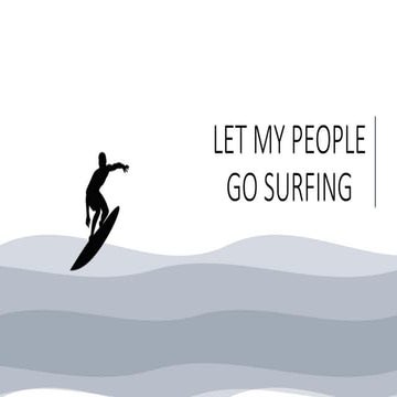 Let my people go surfing-Yvon Chouinard - A book review | PPTX