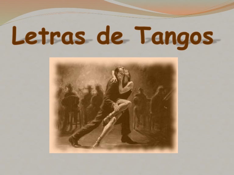Asi Se Baila El Tango Letra