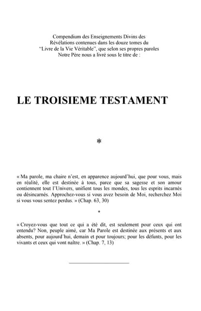 Le troisième testament ou le livre de la vie veritable