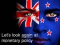 Let's look again at NZ Monetary Policy