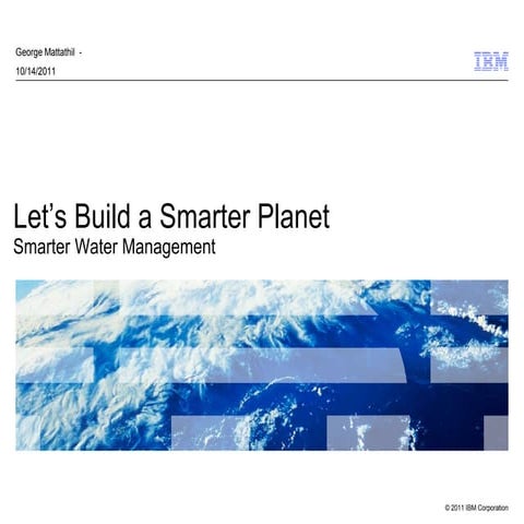 Let’s build a smarter planet smarter water management