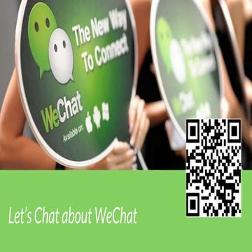 Let's Chat about WeChat