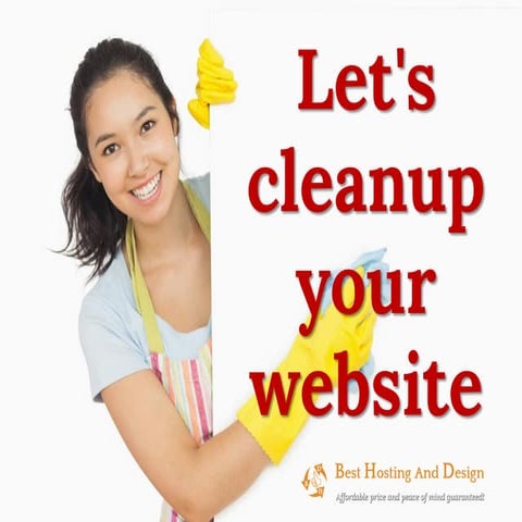 Let's cleanup your website