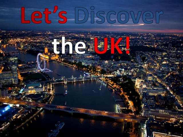 Let's discover the uk ppt