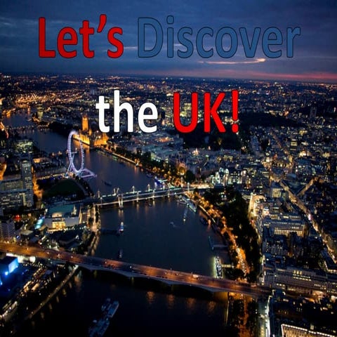 Let's discover the uk ppt