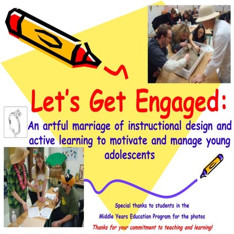 Let's Get Engaged: Instructional Design to Engage Learners