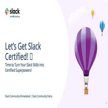 Let’s Get Slack Certified! 🚀- Slack Community