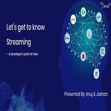 Let's get to know the Data Streaming