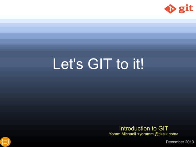 Lets git to it