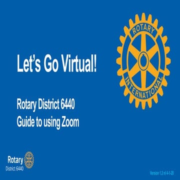 Let's go Virtual-  Guide to Using Zoom for Rotary Clubs