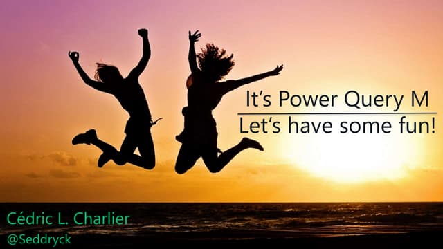Let’s have some fun with Power Query M language