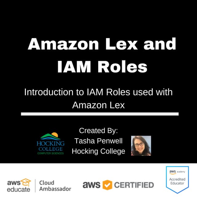 Let's learn about Lex and IAM Roles