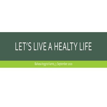 Let S Live A Healty Life Pptx Pppppppppp Pptx