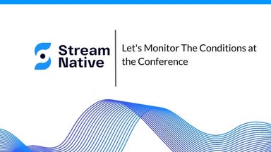 (Current22) Let's Monitor The Conditions at the Conference