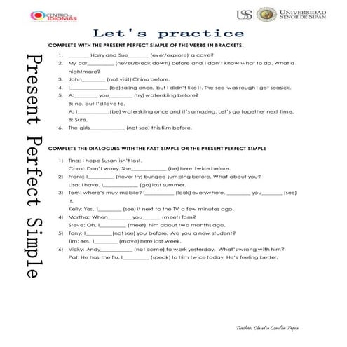 Let's practice present perfect