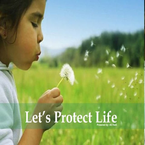 Let's protect life | PPT