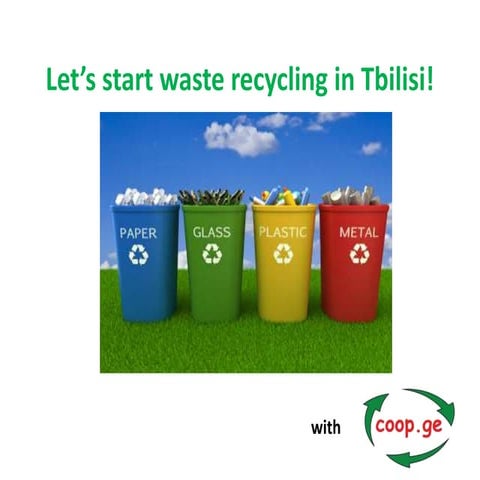 Let’s start recycling in Tbilisi!