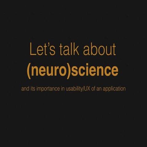 Let's talk about... neuroscience