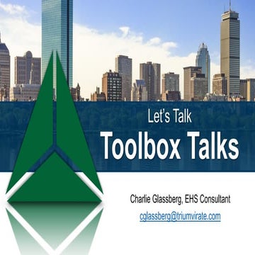 Lets Talk Toolbox Talks: How to Effectively Reinforce Safe Work Practices