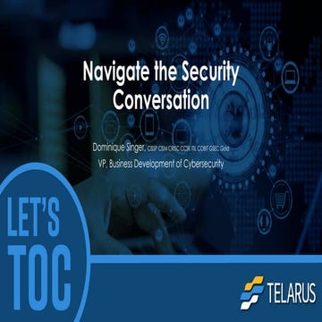 Let's TOC: Navigate the Cybersecurity Conversation with Dominique Singer