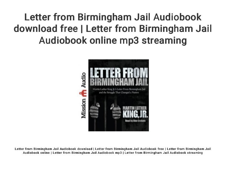 Letter From Birmingham Jail Audiobook Download Free Letter From Bir 