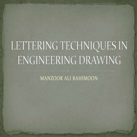 Lettering techniques in engineering drawing