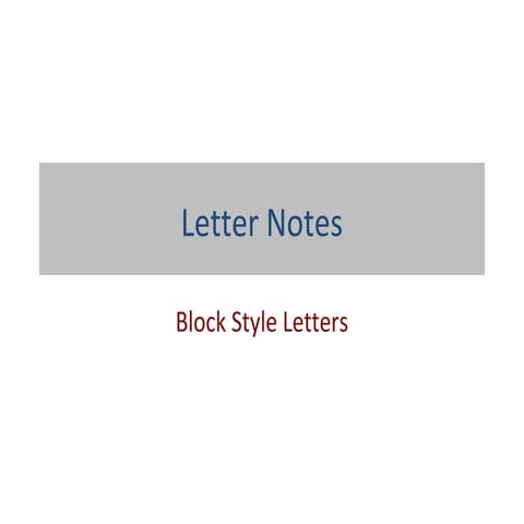 Parts of Block Letter with Student Notes 