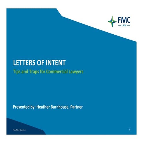 Letters of Intent - Tips and Traps for Commercial Lawyers